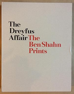 Immagine del venditore per THE DREYFUS AFFAIR: THE BEN SHAHN PRINTS - THE DELUXE EDITION LIMITED TO SIXTY COPIES venduto da Arcana: Books on the Arts