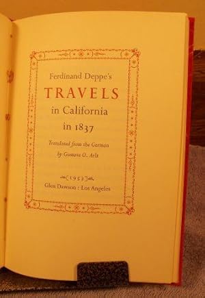 Immagine del venditore per Ferdinand Deppe's Travels in California in 1837 venduto da M and N Books and Treasures