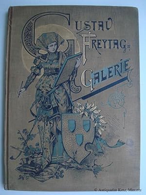 Gustav Freytag - Galerie. Nach den Originalgemälden und Cartons der ersten Meister der Neuzeit. Z...