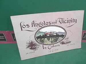 Los Angeles and Vicinity in Colors - containing 28 exquisite color views of Southern California. ...