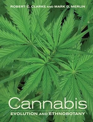 Imagen del vendedor de Cannabis : Evolution and Ethnobotany a la venta por GreatBookPrices