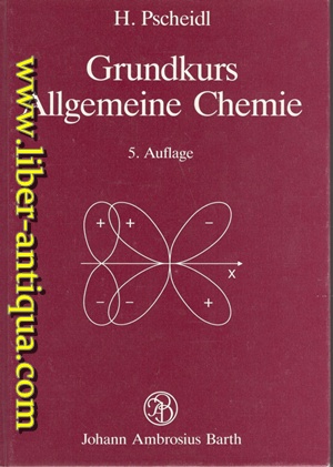 Bild des Verkufers fr Grundkurs Allgemeine Chemie zum Verkauf von Antiquariat Liber Antiqua