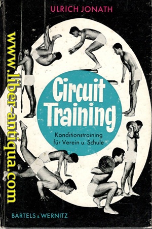 Seller image for Circuit Training - Konditionstraining fr Verein und Schule for sale by Antiquariat Liber Antiqua