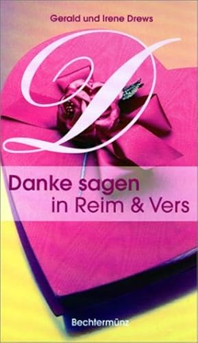 Seller image for Danke sagen in Reim und Vers for sale by Versandantiquariat Felix Mcke