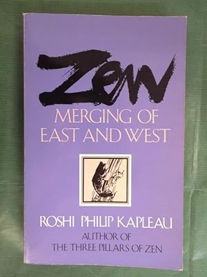 Bild des Verkufers fr Zen - Merging of East and West zum Verkauf von Buchantiquariat Uwe Sticht, Einzelunter.