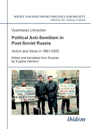 Imagen del vendedor de Political Anti-Semitism in Post-Soviet Russia. a la venta por AHA-BUCH GmbH