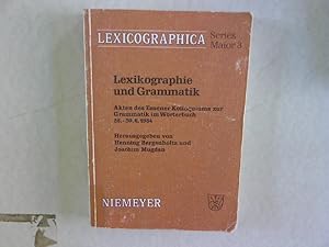 Imagen del vendedor de Lexikographie und Grammatik. Akten des Essener Kolloquiums zur Grammatik im Wrterbuch, 28.-30.6.1984. Lexicographica. Series maior, 3. a la venta por Antiquariat Bookfarm