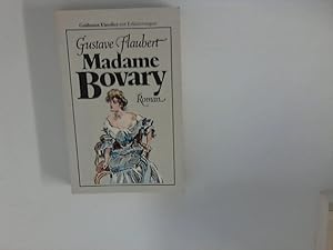 Bild des Verkufers fr Madame Bovary : Roman. [Aus d. Franz. von Wolfgang Techtmeier. Nachw. u. Anm.: Manfred Naumann. Zeittaf. u. bibliograph. Hinw.: Martin Vosseler] / Ein Goldmann-Taschenbuch ; 7601 : Goldmann-Klassiker zum Verkauf von ANTIQUARIAT FRDEBUCH Inh.Michael Simon