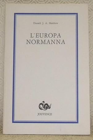 Bild des Verkufers fr L'Europa normanna. Materiali e Ricerche, Nuova Serie, n. 2. zum Verkauf von Bouquinerie du Varis