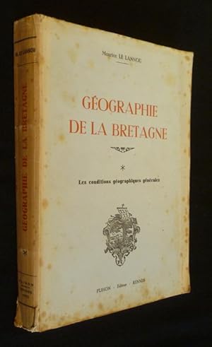 Bild des Verkufers fr Gographie de la Bretagne - les conditions gographiques gnrales - conomie et population. (2 volumes) zum Verkauf von Abraxas-libris