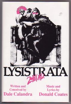 Bild des Verkufers fr Lysistrata, 2411 A.D. : Based on Aristophanes' Lysistrata zum Verkauf von Ray Dertz