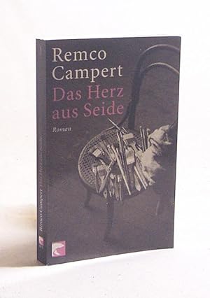 Immagine del venditore per Das Herz aus Seide : Roman / Remco Campert. Aus dem Niederlnd. von Marianne Holberg venduto da Versandantiquariat Buchegger