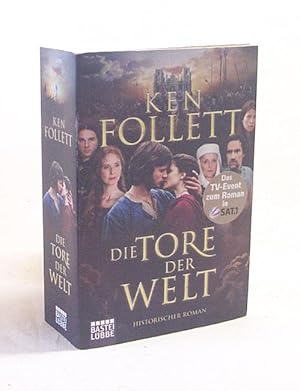 Bild des Verkufers fr Die Tore der Welt : Roman / Ken Follett. Aus dem Engl. von Rainer Schumacher und Dietmar Schmidt. Mit Ill. von Jan Balaz zum Verkauf von Versandantiquariat Buchegger