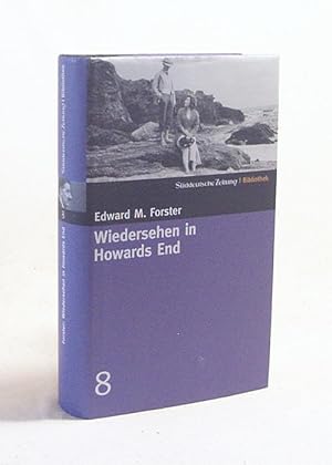 Seller image for Wiedersehen in Howards End / E. M. Forster. Aus dem Engl. von Egon Pllinger for sale by Versandantiquariat Buchegger