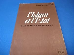 Seller image for L'Islam et l'Etat dans le monde d'aujourd'hui for sale by Emmanuelle Morin
