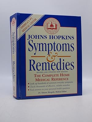 Seller image for Johns Hopkins Symptoms & Remedies: The Complete Home Medical Reference for sale by Shelley and Son Books (IOBA)