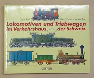 Bild des Verkufers fr Lokomotiven und Triebwagen im Verkehrshaus der Schweiz. zum Verkauf von antiquariat peter petrej - Bibliopolium AG