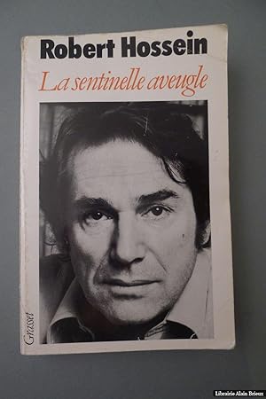Image du vendeur pour La sentinelle aveugle mis en vente par Librairie Alain Brieux