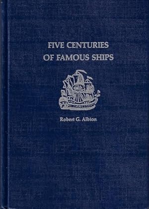 Five Centuries of Famous Ships