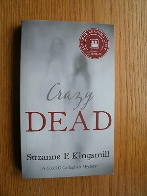 Seller image for Crazy Dead for sale by Scene of the Crime, ABAC, IOBA