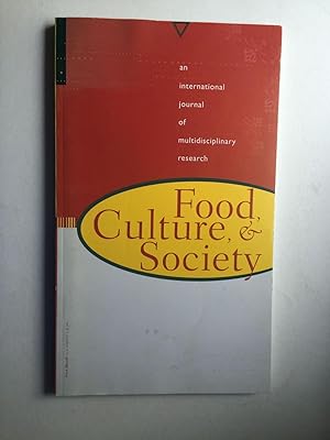 Bild des Verkufers fr Food, Culture and Society: an International Journal of Multidisciplinary Research, Vol. 7, Number 1, Spring 2004 zum Verkauf von WellRead Books A.B.A.A.