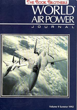 Image du vendeur pour World Air Power Journal, Vol. 9, Summer 1992 mis en vente par THE BOOK BROTHERS