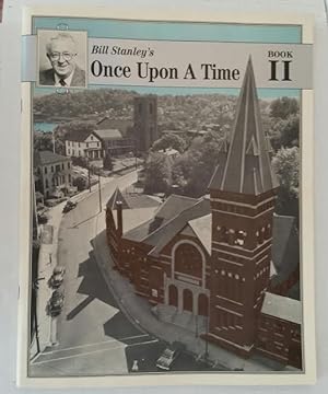 Seller image for Bill Stanley's Once Upon A Time: Book II for sale by Mount Hope Books