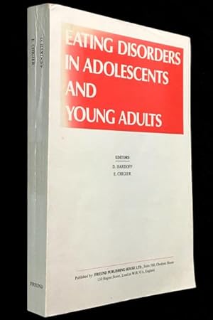 Seller image for Eating Disorders in Adolescents and Young Adults: an international Perspective. A selection of 50 papers presented to the International Symposium on Eating Disorders in Adolescents and Young Adults that was held In Jerusalem In May 1987. for sale by Chapel Books