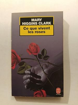 Seller image for Ce que vivent les roses (Ldp Thrillers) for sale by ANTIQUARIAT Franke BRUDDENBOOKS