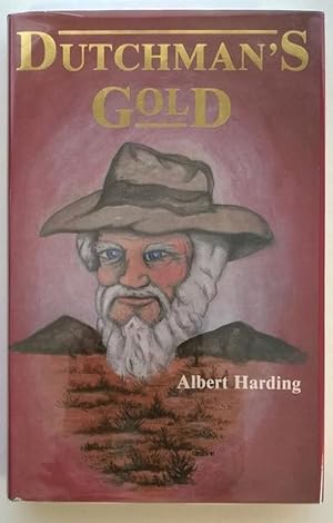Imagen del vendedor de Dutchman's Gold a la venta por Heartwood Books and Art
