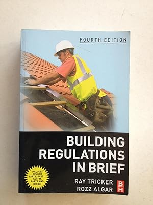 Imagen del vendedor de Building Regulations in Brief, Fourth Edition a la venta por Book Souk