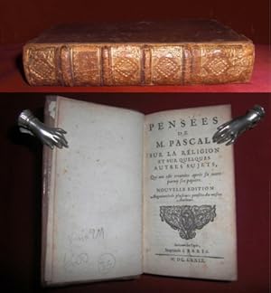 Bild des Verkufers fr Pensees de M. Pascal sur la Religion et sur quelques autres Sujets qui ont est trouves aprs sa mort parmy ses papiers. zum Verkauf von Antiquariat Clement