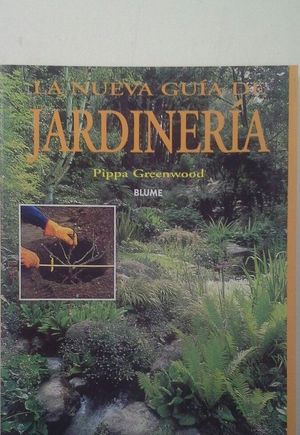 LA NUEVA GUÍA DE JARDINERÍA