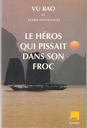 Le héros qui pissait dans son froc