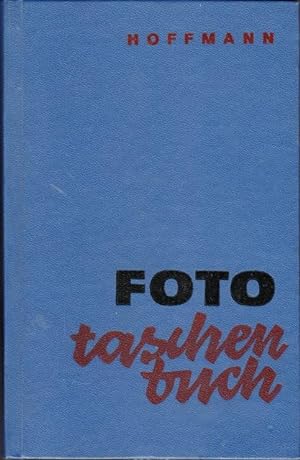 Fototaschenbuch. Im Auftrag der Zentralen Kommission Fotografie im Kulturbund der DDR.