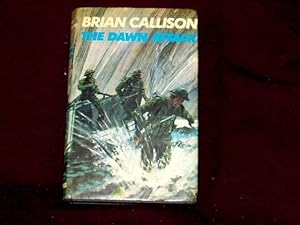 Seller image for The Dawn Attack; for sale by Wheen O' Books