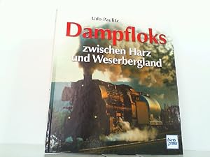 Bild des Verkufers fr Dampfloks zwischen Harz und Weserbergland. zum Verkauf von Antiquariat Ehbrecht - Preis inkl. MwSt.