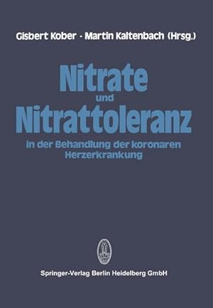 Seller image for Nitrate und Nitrattoleranz in der Behandlung der koronaren Herzerkrankung for sale by getbooks GmbH