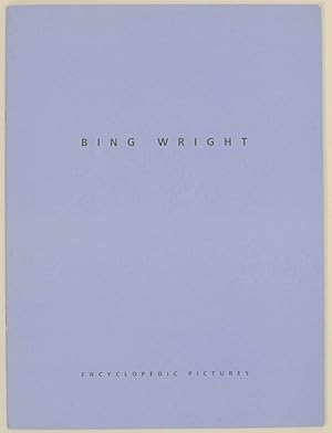 Imagen del vendedor de Bing Wright: Encyclopedic Pictures a la venta por Jeff Hirsch Books, ABAA