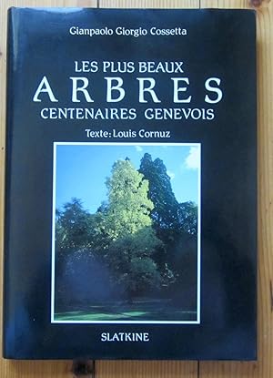 Imagen del vendedor de Les plus beaux arbres centenaires genevois a la venta por La Bergerie