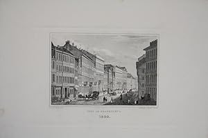 Zeil in Frankfurt am Main, Stahlstich von 1830 von Ernst Rauch nach Louis Lange, Blattgröße: 22 x...