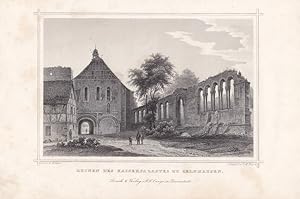 Ruinen des Kaiserpalastes zu Gelnhausen, Stahlstich um 1860 von G.M. Kurz nach C. Köhler, Blattgr...