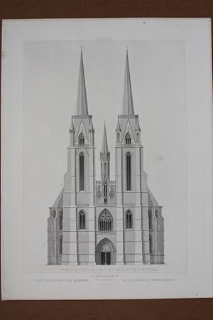 Kirche St. Elisabeth in Marburg an der Lahn, Stahlstich um 1860 von J. Poppel mit Ansicht der zwe...