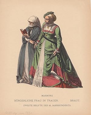 Marburg, Bürgerliche Frau in Trauer, Braut, zweite Hälfte des 16. Jahrhunderts, Tracht, Kleidung,...