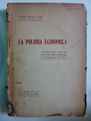 LA POLONIA ECONOMICA Studio edito a cura del Ministero per l'Industria e il Commercio