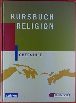 Seller image for Kursbuch Religion. Oberstufe for sale by biblion2