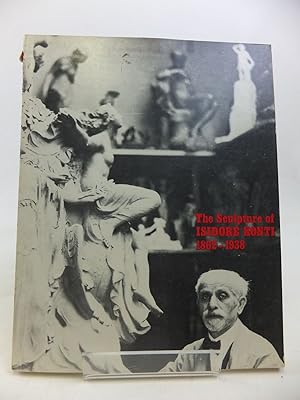 Seller image for THE SCULPTURE OF ISIDORE KONTI 1862-1938 for sale by Stella & Rose's Books, PBFA