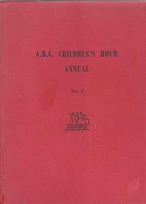 A.B.C. Children's Hour Annual No. 3