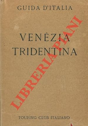 Venezia Tridentina.