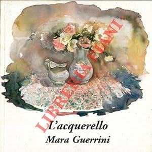 Mara Guerrini. L'acquerello opere '94/'96.